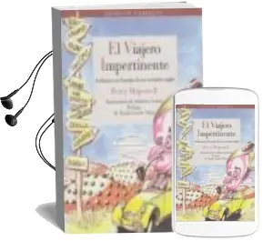 Descargar AudioLibro El Viajero Impertinente: Andanzas por España de un Excentrico ing les de Percy Hopewell año 2010
