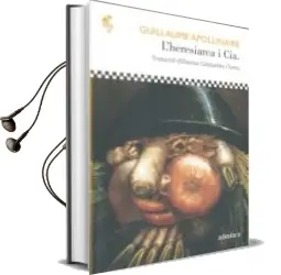 Descargar AudioLibro Heresiarca i cia de Guillaume Apollinaire año 2010