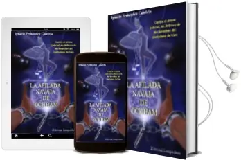 Descargar AudioLibro La Afilada Navaja de Ockham: Contra el Abuso Policial, en Defensa de los Derechos del Ciudadano de Bien de Ignacio Fernandez Candela año 2010