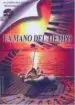 AudioLibro La Mano del Tiempo (Incluye Cdrom con la Musica del Grupo Alann b Ique) de Fran J. Losada