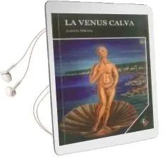 Descargar AudioLibro La Venus Calva de Juanita Markez año 2010