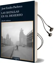 Descargar AudioLibro Las Batallas en el Desierto de Jose Emilio Pacheco año 2010