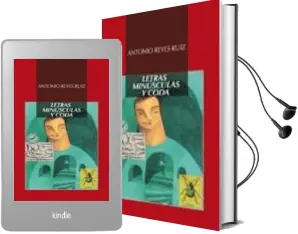 Descargar AudioLibro Letras Minusculas y Coda de Antonio Reyes Ruiz año 2010