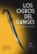 AudioLibro Los Ogros del Ganges de Philippe Cavalier