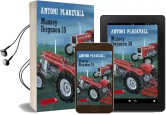 Descargar AudioLibro Massey Ferguson 35 de Antoni Pladevall Arumi año 2010