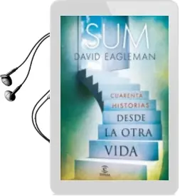 Descargar AudioLibro (Pe) Sum:Cuarenta Historias desde la Otra Vida de David Eagleman año 2010