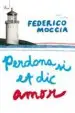 AudioLibro Perdona si et dic Amor... de Federico Moccia