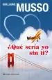 AudioLibro ¿Que Seria yo sin ti? de Guillaume Musso
