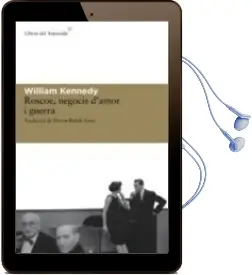 Descargar AudioLibro Roscoe, Negocis d Amor i Guerra de William Kennedy año 2010