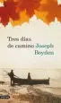 AudioLibro Tres Dias de Camino de Joseph Boyden