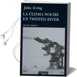 Descargar AudioLibro Ultima Noche en Twisted River de John Irving año 2010