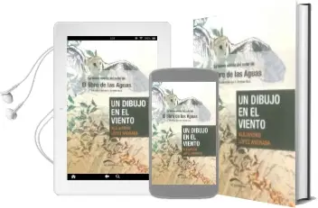 Descargar AudioLibro Un Dibujo en el Viento de Alejandro Lopez Andrada año 2010
