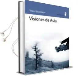 Descargar AudioLibro Visiones de Asia de Vasili Golovánov año 2010