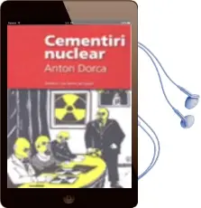 Descargar AudioLibro Cementiri Nuclear de Anton Dorca año 2010