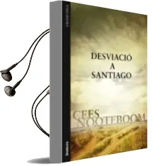 Descargar AudioLibro Desviacio a Santiago de Cees Nooteboom año 2010