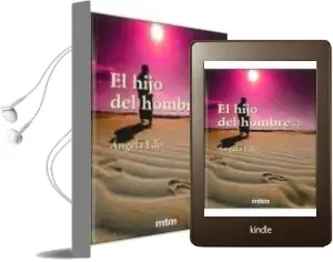 Descargar AudioLibro El Hijo del Hombre (Vol. 2) de Angela Edo año 2010
