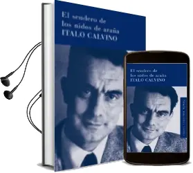 Descargar AudioLibro El Sendero de los Nidos de Araña de Italo Calvino año 2010