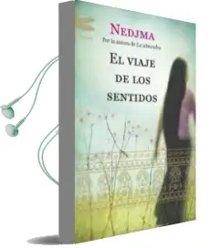 Descargar AudioLibro El Viaje de los Sentidos de Nedjma año 2010