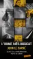 AudioLibro L Home mes Buscat de John Le Carre