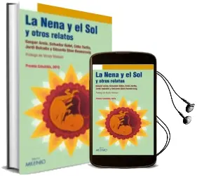 Descargar AudioLibro La Nena y el sol y Otros Relatos (Premio Crisalida 2010) de Gaspar Arcís año 2010