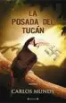 AudioLibro La Posada del Tucan de Carlos Mundy