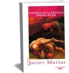 Descargar AudioLibro Mañana en la Batalla Piensa en mi de Javier Marias año 2010