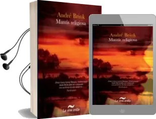 Descargar AudioLibro Mantis Religiosa de Andre Brink año 2010