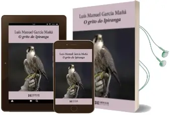 Descargar AudioLibro O Grito do Ipiranga de Luis Manuel Garcia Maña año 2010