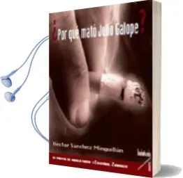 Descargar AudioLibro ¿Por que Mato Julio Galope?. vi Premio de Novela Corta 