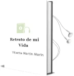 Descargar AudioLibro Retrato de mi Vida de Vicente Martin Marin año 2010