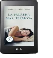 Descargar AudioLibro Volver a Nacer (la Palabra mas Hermosa) de Margaret Mazzantini año 2010