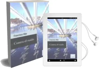 Descargar AudioLibro Contra el Ruido de Francisco Alba año 2010