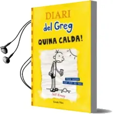 Descargar AudioLibro Diari del Greg: Quina Calda! de Jeff Kinney año 2010