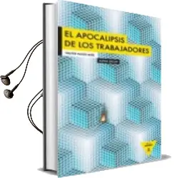 Descargar AudioLibro El Apocalipsis de los Trabajadores de Valter Hugo Mae año 2010