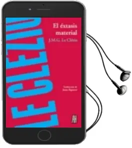Descargar AudioLibro El Extasis Material de J. M. G. Le Clezio año 2010
