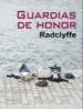 AudioLibro Guardias de Honor de Radclyffe