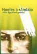 AudioLibro Hueles a Sandalo de Pilar Aguaron Ezpeleta