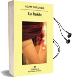 Descargar AudioLibro La Huida de Adam Thirlwell año 2010