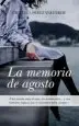 AudioLibro La Memoria de Agosto de Cristina (Coords.) Perez Valverde