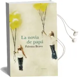 Descargar AudioLibro La Novia de Papa de Paloma Bravo año 2010