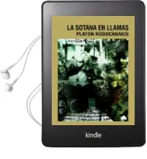Descargar AudioLibro La Sotana en Llamas de Platon Rodocanakis año 2010
