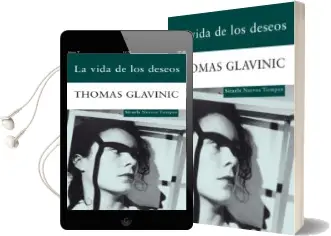 Descargar AudioLibro La Vida de los Deseos de Thomas Glavinic año 2010