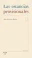 AudioLibro Las Estancias Provisionales de Jose Antonio Mases