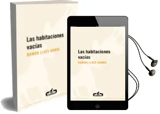 Descargar AudioLibro Las Habitaciones Vacias de Ramon Lluis Bande año 2010
