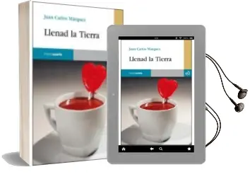 Descargar AudioLibro Llenad la Tierra de Juan Carlos Marquez año 2010