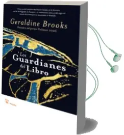 Descargar AudioLibro Los Guardianes del Libro de Geraldine Brooks año 2010