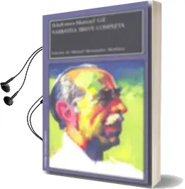 Descargar AudioLibro Narrativa Breve Completa de Ildefonso Manuel Gil año 2010