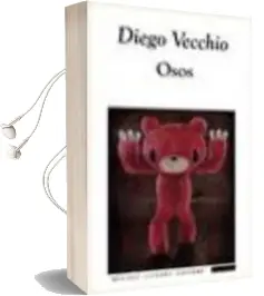 Descargar AudioLibro Osos de Diego Vecchio año 2010