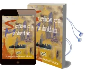 Descargar AudioLibro Sueños en Manhattan de Josep Lluis Benet Vidal año 2010