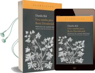 Descargar AudioLibro Una Tumba para Boris Davidovich de Danilo Kis año 2010